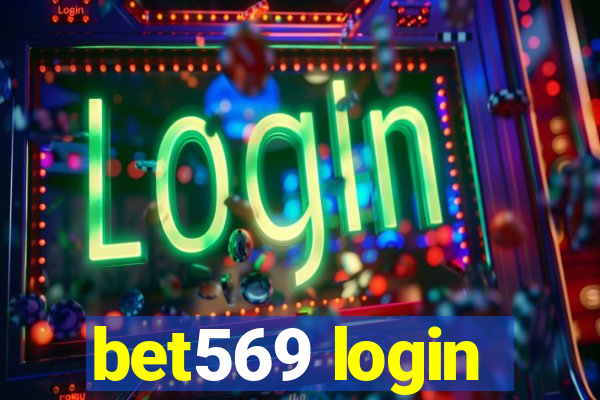 bet569 login